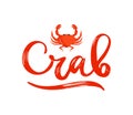 Crab logo with illustration of sea red animal. Hand lettering. Texture word. Vector Royalty Free Stock Photo