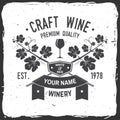 Craft wine. Winer company badge, sign or label. Vector illustration.