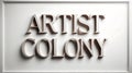 Crafting creativity at Artist Colony with textured typography on a neutral backdrop Royalty Free Stock Photo