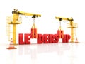 Cranes building the LEADERSHIP Word