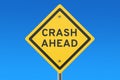 Crash Ahead road sign