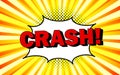 Crash comic speech bubble with cloud, rays and halftone effect background. Pop art vector cartoon illustration in retro style Royalty Free Stock Photo