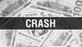 crash text Concept Closeup. American Dollars Cash Money,3D rendering. crash at Dollar Banknote. Financial USA money banknote Royalty Free Stock Photo