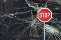 Crash window glass stop sign