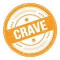 CRAVE text on orange round grungy stamp