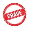 CRAVE text on red grungy round stamp