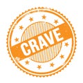 CRAVE text written on orange grungy round stamp