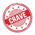 CRAVE text written on red grungy round stamp