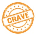 CRAVE, word on orange stamp sign