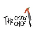 The crazy chef lettering sing with kitchen knife and hot chili pepper. Vector stock illustration isolated on white