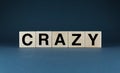 Crazy. Cubes form the word Crazy. The concept of the word Crazy