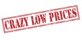 Crazy low prices red stamp Royalty Free Stock Photo