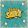 Crazy Sale word on pop art or comic book background. Vector illustration.