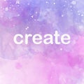 Create Inspirational Powerful Motivational Word on Watercolor Background