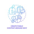 Create public content around why blue gradient concept icon