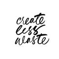 Create less waste ink pen handwritten lettering