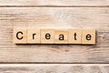 Create word written on wood block. create text on table, concept Royalty Free Stock Photo