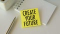 Create Your Future text quote on yellow card, Business Concept on white Background Royalty Free Stock Photo