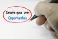 Create Your Own Opportunities Word Royalty Free Stock Photo