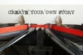 Create your own story is shown using the text Royalty Free Stock Photo