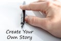 Create your own story text concept Royalty Free Stock Photo