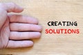 Creating solutions text concept