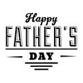 Happy father`s day typography design . Print ready.