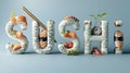 Sushi-themed letters spelling out \'SUSHI\' accompanied by realistic sushi pieces and chopsticks