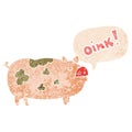 A creative cartoon oinking pig and speech bubble in retro textured style