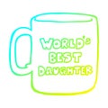 A creative cold gradient line drawing worlds best daughter mug