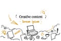 Creative content marketing concept sketch doodle horizontal isolated copy space Royalty Free Stock Photo