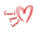 Guard your heart message