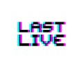 Creative design of last live message