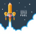 Creative ideas are your fuel. Rocket launch. Flat design colorful vector illustration. Royalty Free Stock Photo