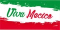 Viva Mexico, traditional mexican phrase holiday Royalty Free Stock Photo