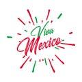 Viva Mexico, traditional mexican phrase holiday Royalty Free Stock Photo