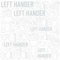 Creative left hander pattern design.