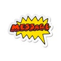 A creative sticker of a cartoon message text