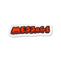 A creative sticker of a cartoon message text