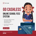 Banner design of go cashless online school fees system