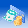 The credit card, paper dollar, pile of coins. Isometric vector. Royalty Free Stock Photo