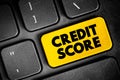 Credit Score - numerical expression based on a level analysis of a person\'s credit files, to represent the creditworthiness Royalty Free Stock Photo