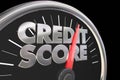 Credit Score Speedometer Better Improve Rating Number