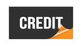 CREDIT text written on black orange sticker