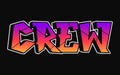 Crew word trippy psychedelic graffiti style letters.Vector hand drawn doodle cartoon logo crew illustration. Funny cool