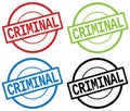 CRIMINAL text, on round simple stamp sign.