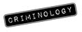 Criminology rubber stamp