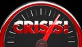 Crisis Emergency Disaster Speedometer Level