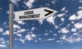 Crisis management traffic sign Royalty Free Stock Photo