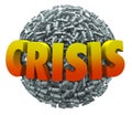 Crisis Word Emergency Problem Trouble Exclamation Point Sphere